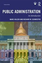 Book cover of Public Administration (3rd ed.) by Marc Holzer