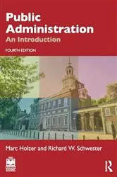 Book cover of Public Administration (4th ed.) by Marc Holzer