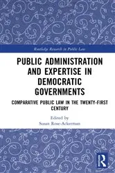 Book cover of Public Administration and Expertise in Democratic Governments by Susan Rose-Ackerman
