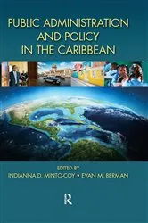 Book cover of Public Administration and Policy in the Caribbean by Indianna D. Minto-Coy