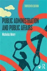Book cover of Public Administration and Public Affairs (13th ed.) by Nicholas Henry
