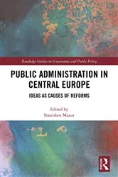 Book cover of Public Administration in Central Europe by Stanisław Mazur