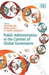 Book cover of Public Administration in the Context of Global Governance by Soonhee Kim