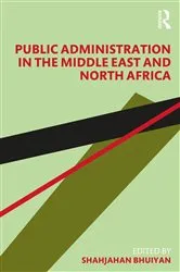 Book cover of Public Administration in the Middle East and North Africa by Shahjahan Bhuiyan