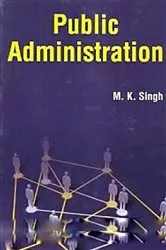 Book cover of Public Administration by M.  K. Singh