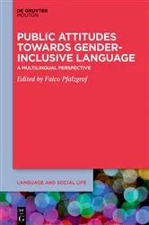 Book cover of Public Attitudes Towards Gender-Inclusive Language by Falco Pfalzgraf