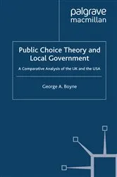 Book cover of Public Choice Theory and Local Government by George A. Boyne