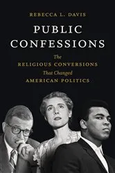 Book cover of Public Confessions by Rebecca L. Davis