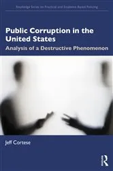 Book cover of Public Corruption in the United States by Jeff Cortese
