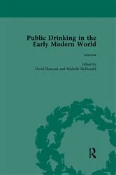 Book cover of Public Drinking in the Early Modern World Vol 4 by Thomas E Brennan