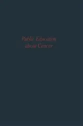 Book cover of Public Education about Cancer by Kenneth A. Loparo