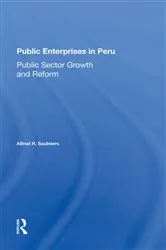 Book cover of Public Enterprises In Peru by Alfred H Saulniers