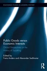 Book cover of Public Goods versus Economic Interests by Freia Anders