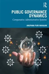 Book cover of Public Governance Dynamics by Anupama Puri Mahajan