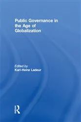 Book cover of Public Governance in the Age of Globalization by Karl-Heinz Ladeur
