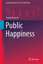 Book cover of Public Happiness by Seung Jong Lee