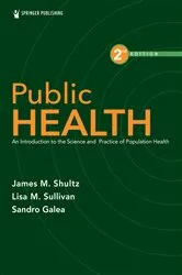 Book cover of Public Health (2nd ed.) by James M. Shultz