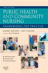 Book cover of Public Health and Community Nursing (3rd ed.) by Watkins MSc, PGCE, RN, RM, HV, RNT, Dianne