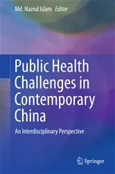 Book cover of Public Health Challenges in Contemporary China by MD. Nazrul Islam