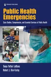 Book cover of Public Health Emergencies by Tanya Telfair LeBlanc