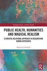 Book cover of Public Health, Humanities and Magical Realism by Unknown