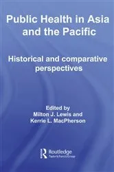 Book cover of Public Health in Asia and the Pacific by Milton J. Lewis