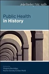Book cover of Public Health in History by Virginia Berridge