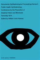 Book cover of Public Health Ophthalmology by W.J. Holmes