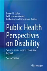 Book cover of Public Health Perspectives on Disability (2nd ed.) by Donald J. Lollar
