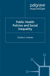 Book cover of Public Health Policies and Social Inequality by C. Andrain