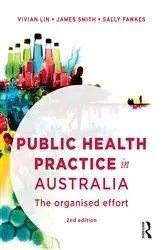 Book cover of Public Health Practice in Australia (2nd ed.) by Unknown