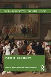 Book cover of Public in Public History by Joanna Wojdon
