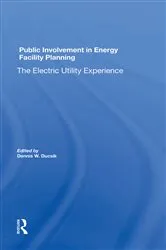 Book cover of Public Involvement In Energy Facility Planning by Dennis W Ducsik