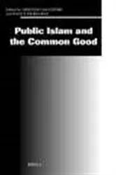 Book cover of Public Islam and the common good by Unknown