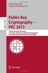 Book cover of Public-Key Cryptography -- PKC 2013 by Kaoru Kurosawa