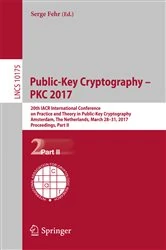 Book cover of Public-Key Cryptography – PKC 2017 by Serge Fehr