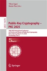 Book cover of Public-Key Cryptography – PKC 2025 by Tibor Jager