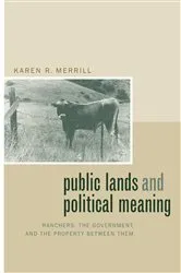 Book cover of Public Lands and Political Meaning by Unknown