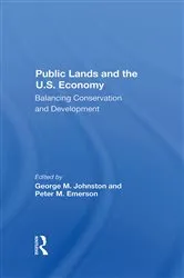 Book cover of Public Lands And The U.s. Economy by George M Johnston