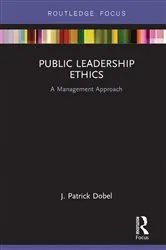 Book cover of Public Leadership Ethics by J. Patrick Dobel