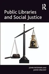 Book cover of Public Libraries and Social Justice by Unknown