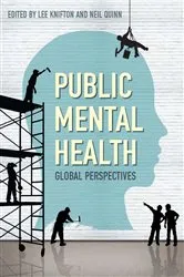 Book cover of Public Mental Health: Global Perspectives by Lee Knifton