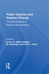 Book cover of Public Opinion And Regime Change by Arthur H Miller