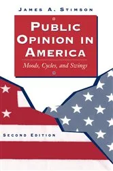 Book cover of Public Opinion In America (2nd ed.) by James Stimson