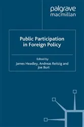 Book cover of Public Participation in Foreign Policy by J. Headley
