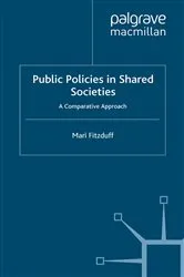 Book cover of Public Policies in Shared Societies by M. Fitzduff