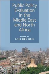 Book cover of Public Policy Evaluation in the Middle East and North Africa by Anis Ben Brik