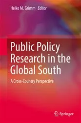 Book cover of Public Policy Research in the Global South by Heike M. Grimm