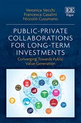 Book cover of Public-Private Collaborations for Long-Term Investments by Veronica Vecchi