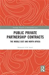 Book cover of Public Private Partnership Contracts by Mohamed Ismail